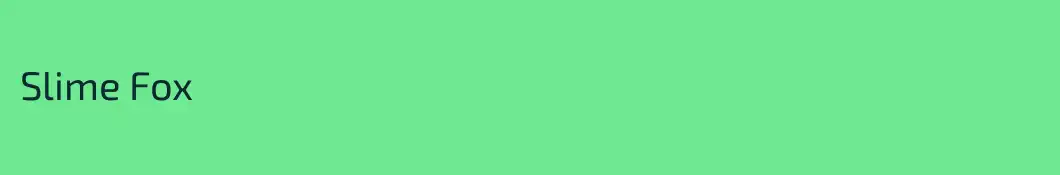 Slime Fox
